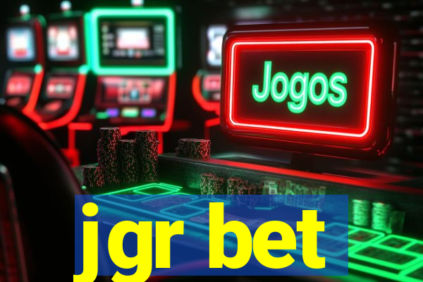 jgr bet