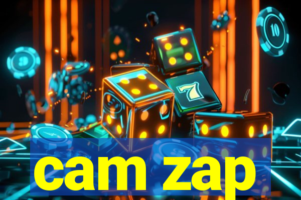 cam zap