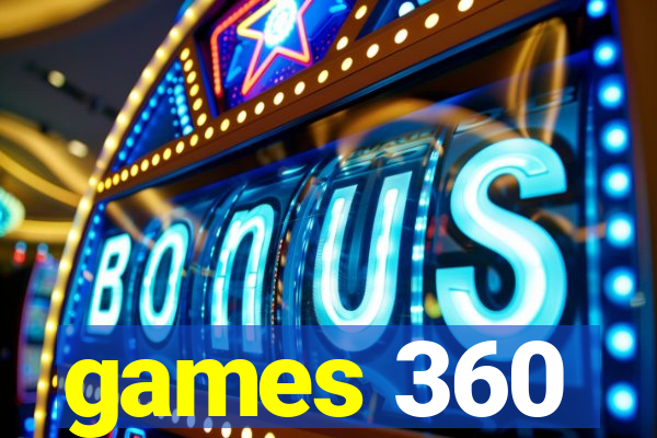games 360