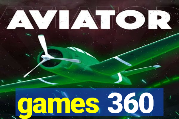 games 360