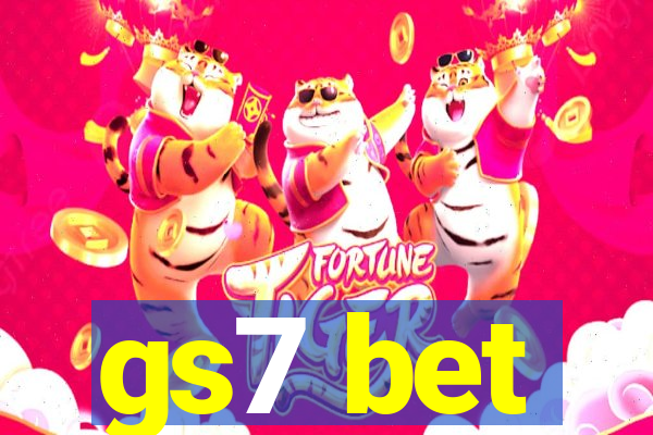 gs7 bet