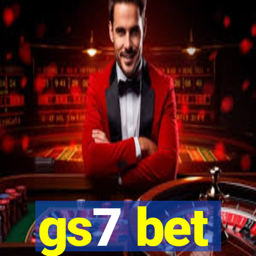 gs7 bet