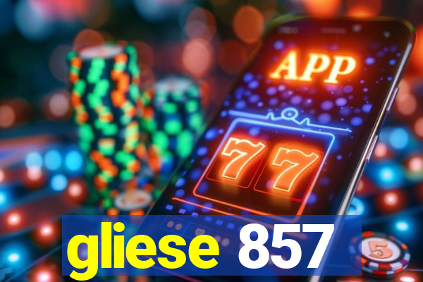 gliese 857