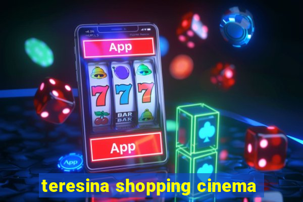 teresina shopping cinema