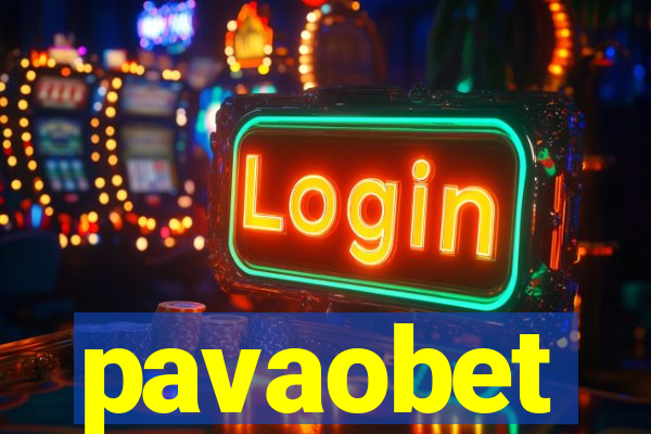 pavaobet