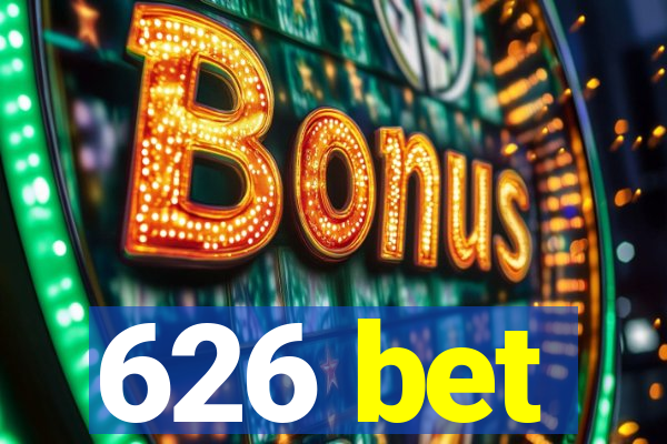 626 bet