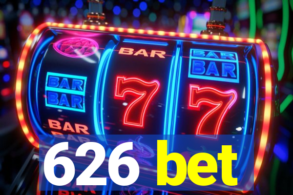 626 bet