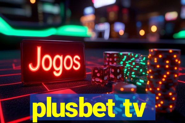 plusbet tv