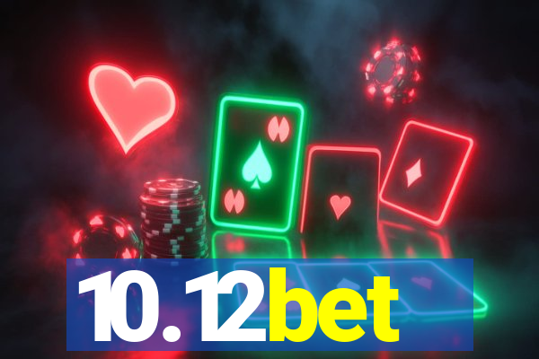 10.12bet