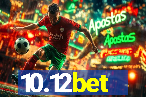 10.12bet
