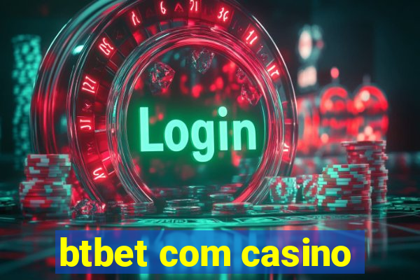 btbet com casino