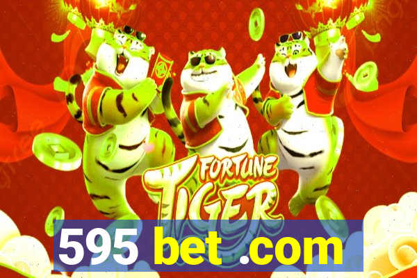 595 bet .com