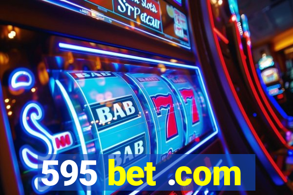 595 bet .com