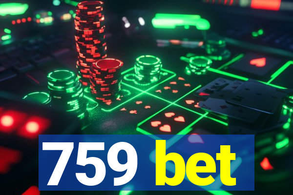 759 bet
