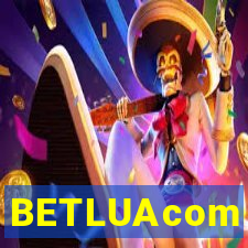 BETLUAcom