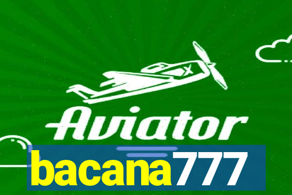 bacana777