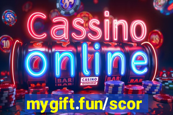 mygift.fun/scorematch