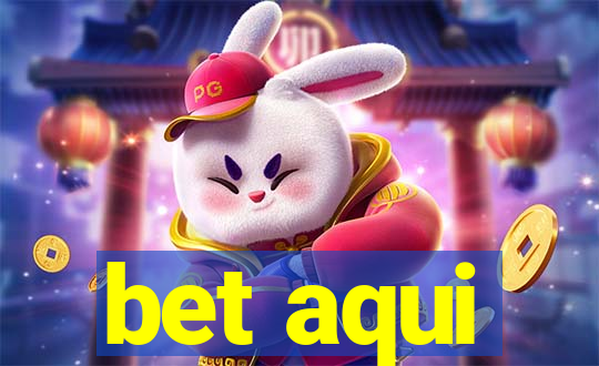 bet aqui
