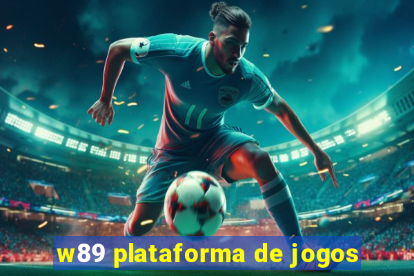 w89 plataforma de jogos