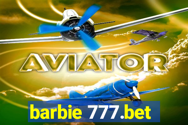 barbie 777.bet