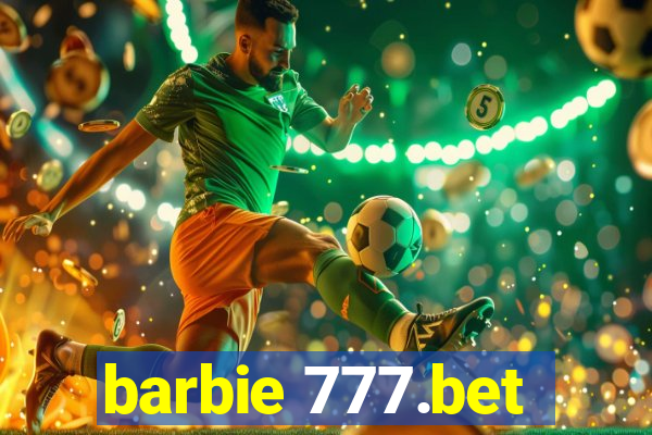 barbie 777.bet