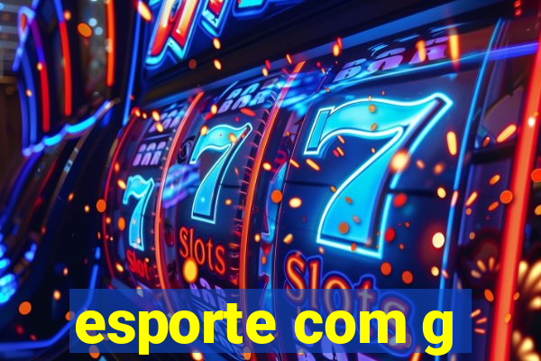 esporte com g