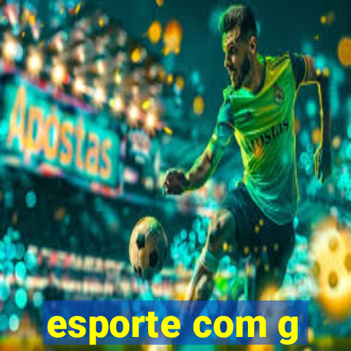 esporte com g