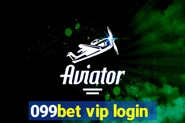 099bet vip login