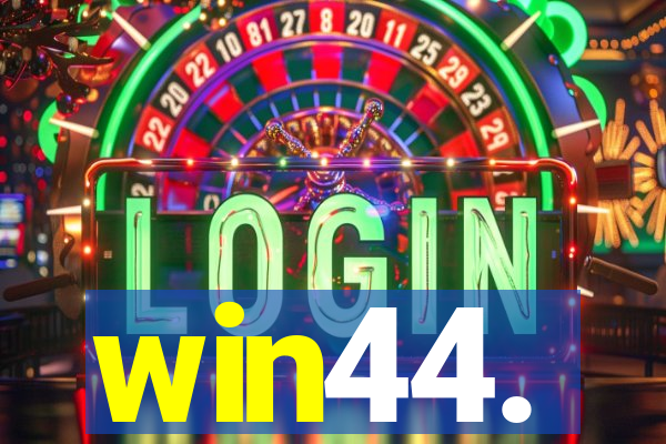 win44.