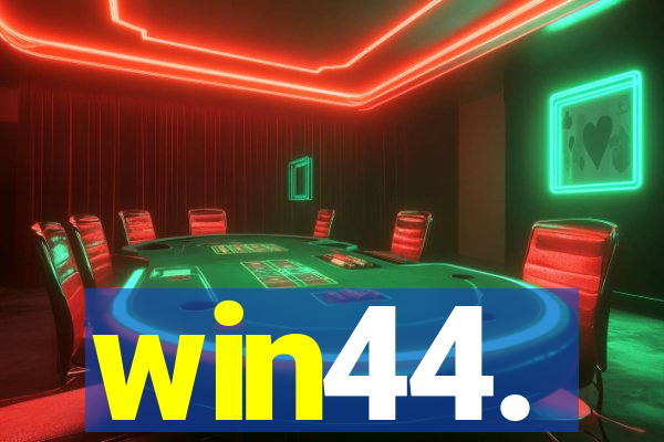 win44.