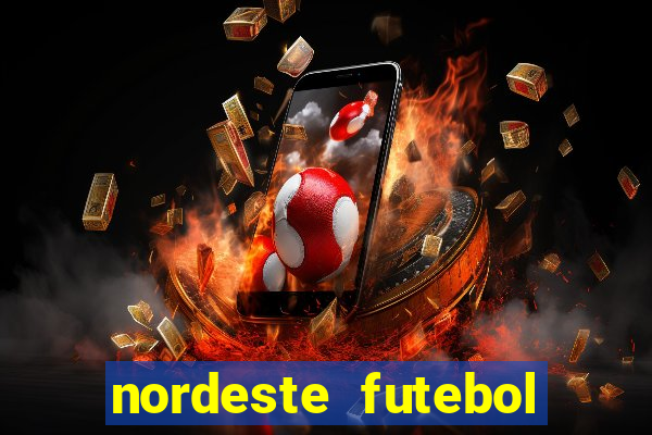 nordeste futebol net vip
