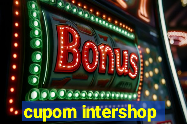 cupom intershop