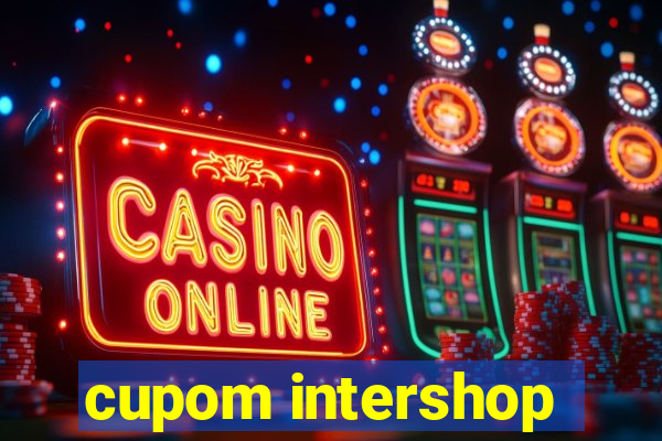 cupom intershop