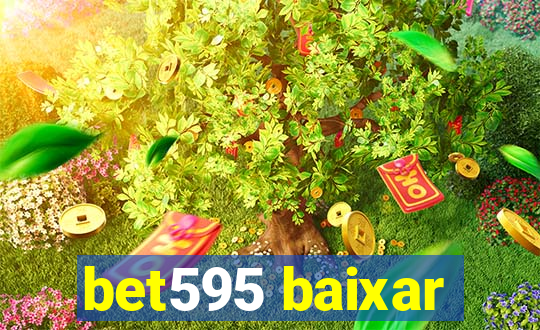 bet595 baixar