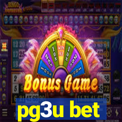 pg3u bet