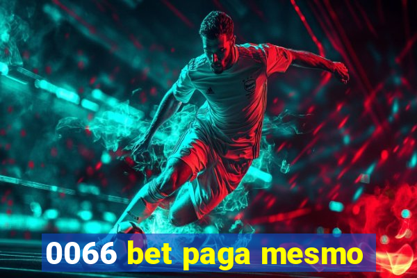 0066 bet paga mesmo
