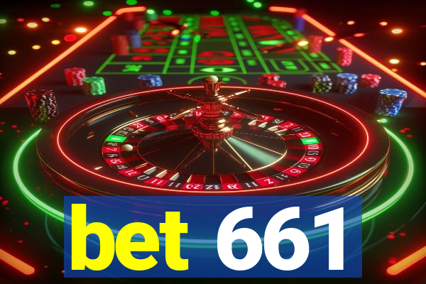 bet 661