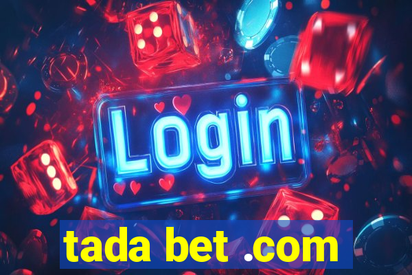 tada bet .com