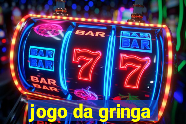 jogo da gringa