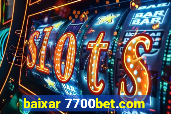 baixar 7700bet.com