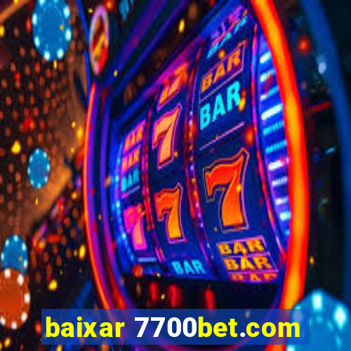 baixar 7700bet.com