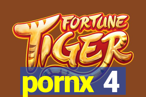 pornx 4