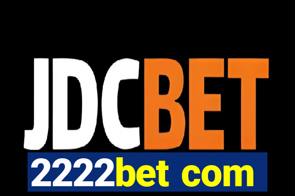 2222bet com