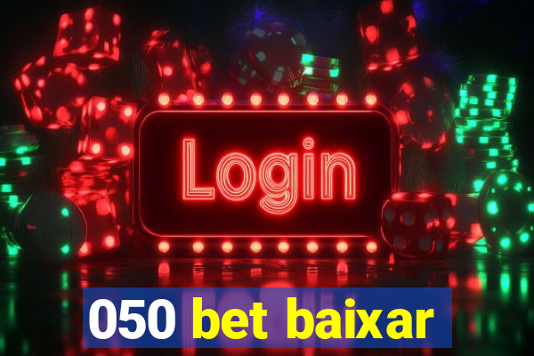 050 bet baixar