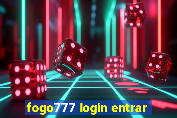 fogo777 login entrar