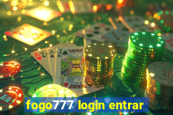 fogo777 login entrar