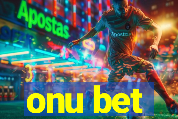 onu bet