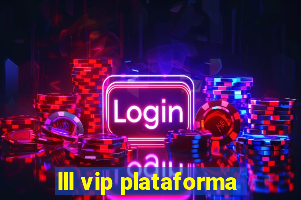 lll vip plataforma