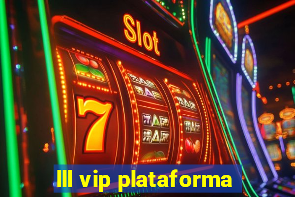 lll vip plataforma