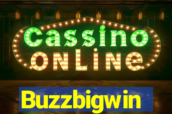 Buzzbigwin